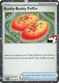 Buddy-Buddy Poffin - 144/162 (Cosmos Holo) #144/162