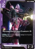 Ryusei-Go (Graze Custom II) GD02-058