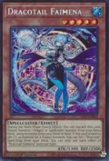 Dracotail Faimena (Secret Rare) 26LP-EN002