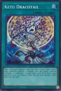 Ketu Dracotail (Secret Rare) 26LP-EN004