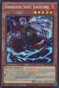 Vanquish Soul Jiaolong (Emblazoned Secret Rare) 26LP-EN009