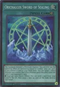 Orichalcos Sword of Sealing (Secret Rare) MAMO-EN022