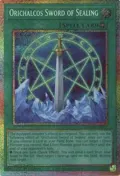 Orichalcos Sword of Sealing (Starlight Rare) MAMO-EN022