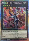 Number 104: Masquerade V (Starlight Rare) BETB-EN042