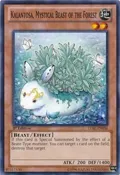 Kalantosa, Mystical Beast of the Forest LVAL-EN036