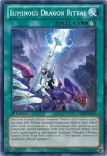 Luminous Dragon Ritual LVAL-EN062