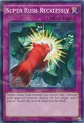 Super Rush Recklessly (Shatterfoil) BP03-EN219