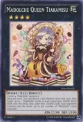 Madolche Queen Tiaramisu AP06-EN022