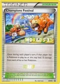 Champions Festival - BW95 (Worlds 13) [Staff] #BW95
